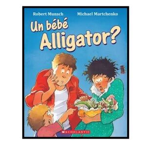 BUNDLE & SAVE 🐊 FRENCH Un bébé Alligator? Board Book